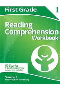 First Grade Reading Comprehension Workbook