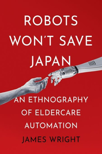Robots Won't Save Japan