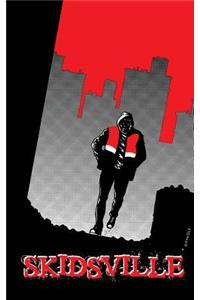 Skidsville