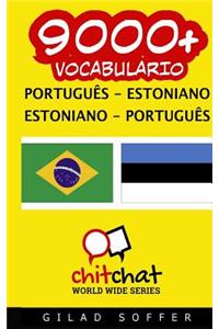9000+ Portuguese - Estonian Estonian - Portuguese Vocabulary