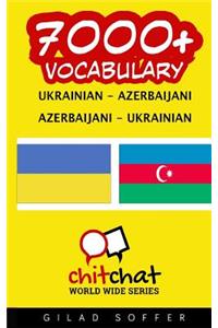 7000+ Ukrainian - Azerbaijani Azerbaijani - Ukrainian Vocabulary