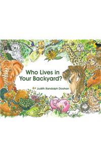 Who Lives in Your Backyard?