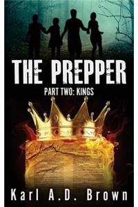 Prepper Part Two