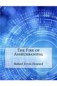 The Fire of Asshurbanipal