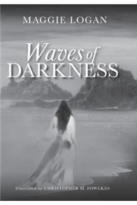 Waves of Darkness