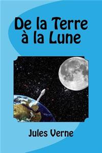 De la Terre à la Lune