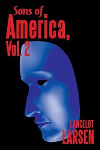 Sons of America, Vol. 2