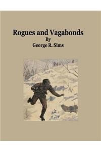 Rogues and Vagabonds