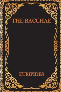 The Bacchae