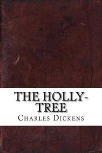 The Holly-Tree