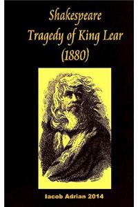 Shakespeare Tragedy of King Lear (1880)