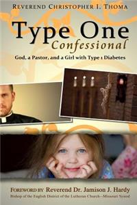 Type One Confessional