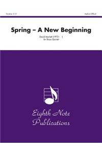 Spring A New Beginning Brass Quint