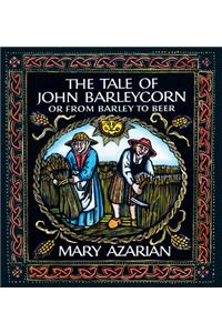 Tale of John Barleycorn