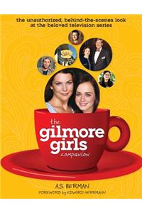 The Gilmore Girls Companion (Hardback)