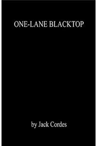 One-Lane Blacktop