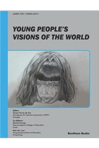 Young People's Visions of the World