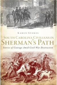 South Carolina Civilians in Sherman's Path