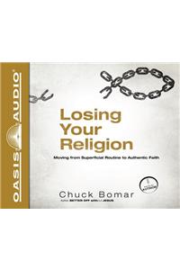 Losing Your Religion