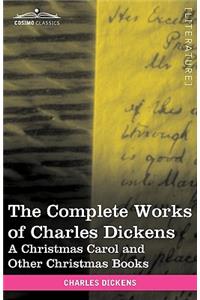 Complete Works of Charles Dickens (in 30 Volumes, Illustrated)