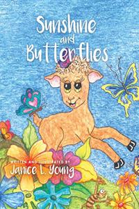 Sunshine and Butterflies
