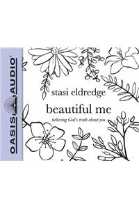 Beautiful Me (Library Edition)