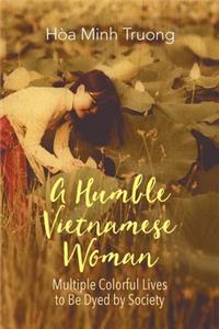 Humble Vietnamese Woman