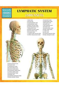 Lymphatic System (Advanced) (Speedy Study Guides)