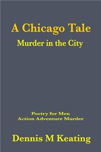 Chicago Tale