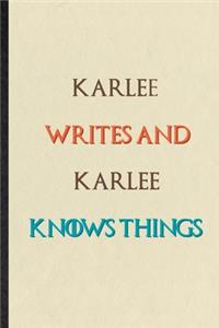 Karlee Writes And Karlee Knows Things