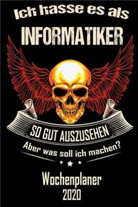 Ich hasse es als Informatiker so gut aus zu sehen aber was soll ich machen - Wochenplaner 2020