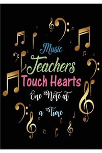 Music Teachers Touch Hearts One Note at a Time