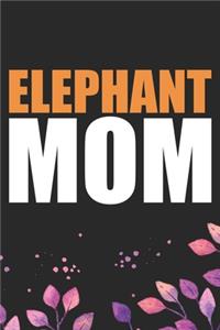 Elephant Mom