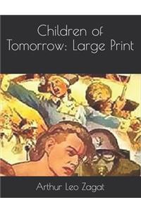 Children of Tomorrow
