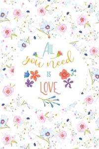 All you need is love