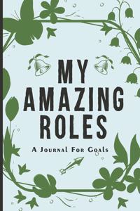 My Amazing Roles