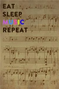 Eat Sleep Music Repeat