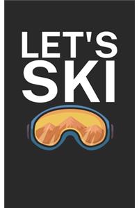 Lets ski