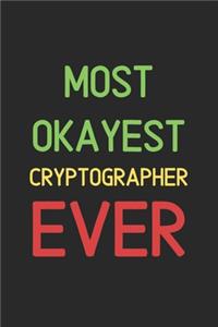 Most Okayest Cryptographer Ever