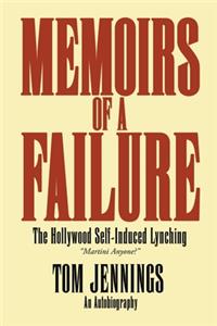 Memoirs of a Failure