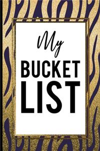 My Bucket List