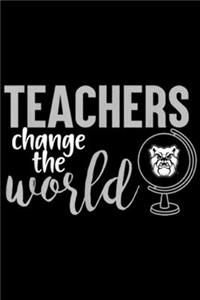 Teachers Change The World