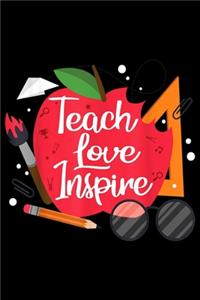 Teach Love Inspire