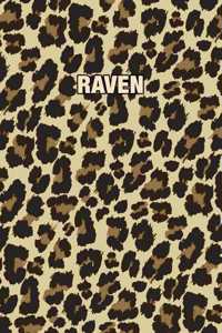 Raven: Personalized Notebook - Leopard Print (Animal Pattern). Blank College Ruled (Lined) Journal for Notes, Journaling, Diary Writing. Wildlife Theme Des