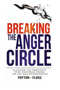 Breaking the Anger Circle