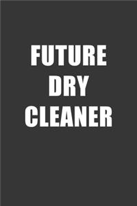 Future Dry Cleaner Notebook
