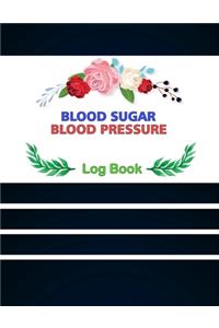 Blood Sugar Blood Pressure Log Book