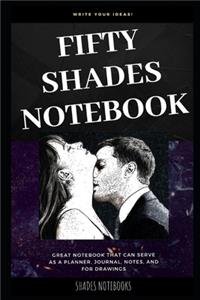 Fifty Shades Notebook
