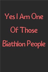 Yes I Am One Of Those Biathlon People