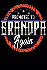 Promoted To Grandpa Again